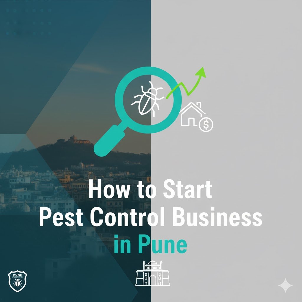 How to Start Pest Control Business in Pune